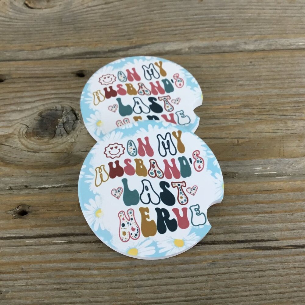 On My Husband's Last Nerve Funny Car Coasters Set of 2